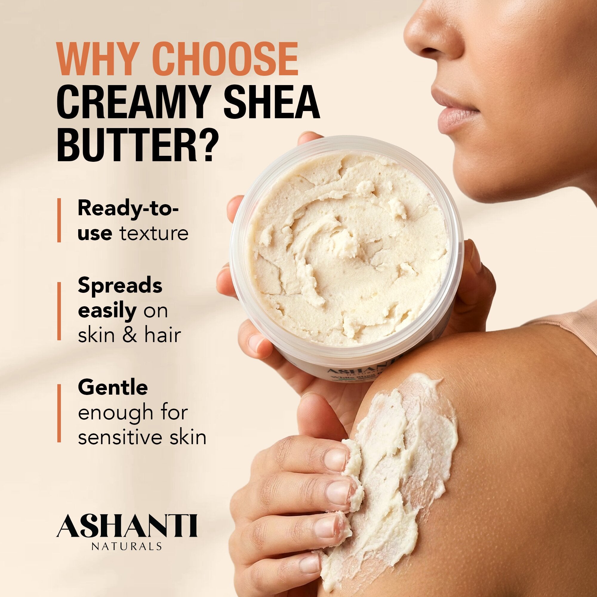 Person applying creamy shea butter to their shoulder with text highlighting benefits, featuring Ashanti Naturals brand.